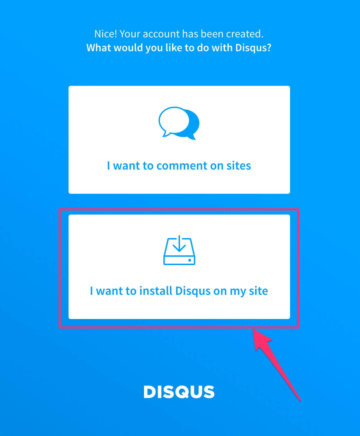 I want to install Disqus on my site